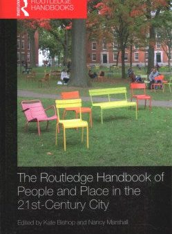 The Routledge Handbook of People and Place in the 21st-Century City on Sale