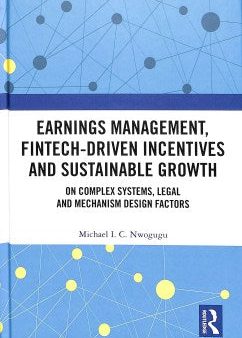 Earnings Management, Fintech-Driven Incentives and Sustainable Growth Cheap