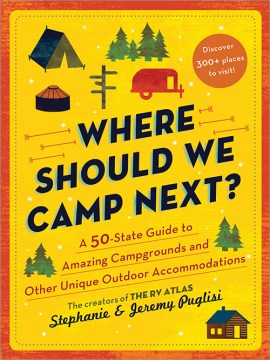 Where Should We Camp Next? Online Sale