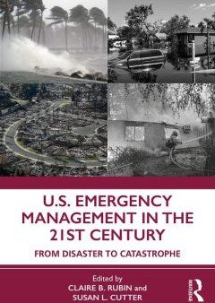 U.S. Emergency Management in the 21st Century Fashion