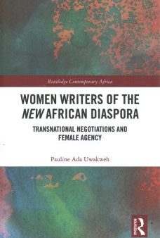 Women Writers of the New African Diaspora Online Hot Sale