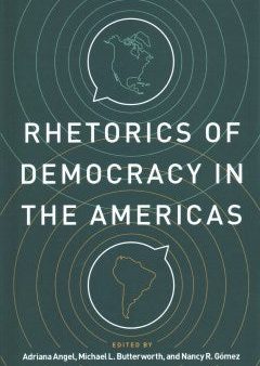 Rhetorics of Democracy in the Americas Sale