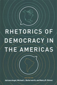 Rhetorics of Democracy in the Americas Sale