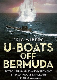 U-Boats Off Bermuda Hot on Sale