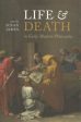 Life and Death in Early Modern Philosophy Online Sale