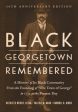 Black Georgetown Remembered Hot on Sale